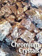 Chromium Crystals